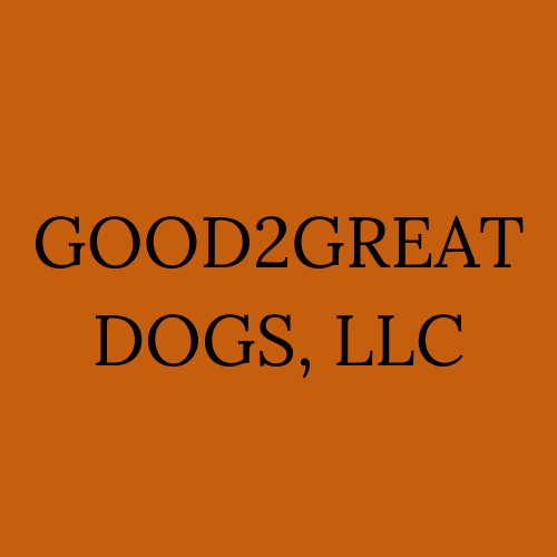 Good2Great Dogs, LLC
